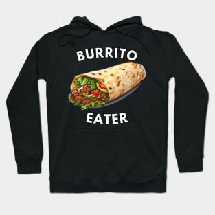 Burrito Eater Hoodie